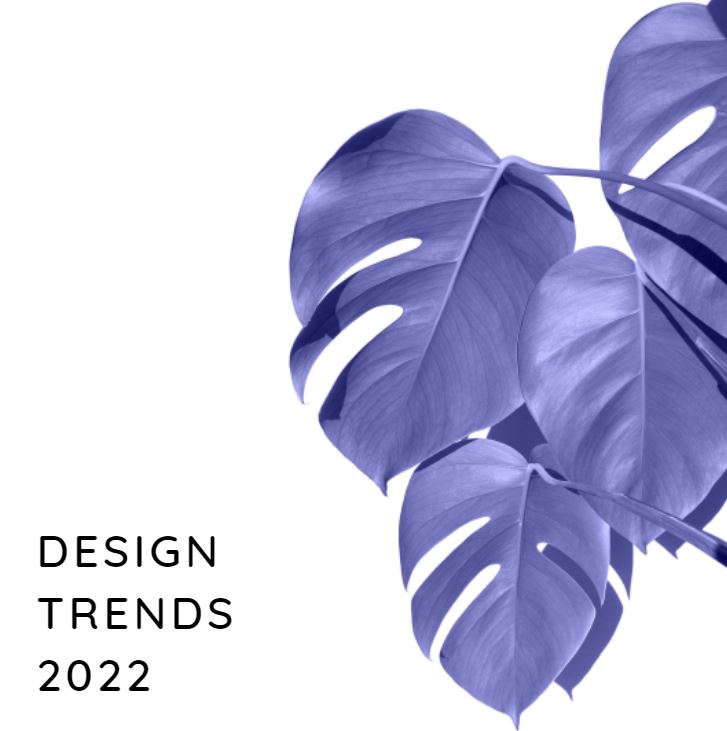 Design trends for 2022
